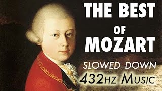 The Best Of Mozart  Slowed Down  432Hz  45 Hours [upl. by Agustin558]