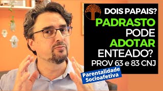 Parentalidade Socioafetiva  Provimento 63 e 83 CNJ na prática [upl. by Eikcuhc]