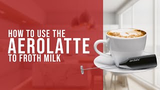 How To Use the AeroLatte To Froth Milk [upl. by Akiv]